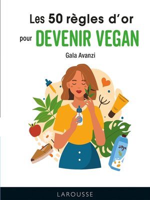 cover image of Les 50 règles d'or du veganisme